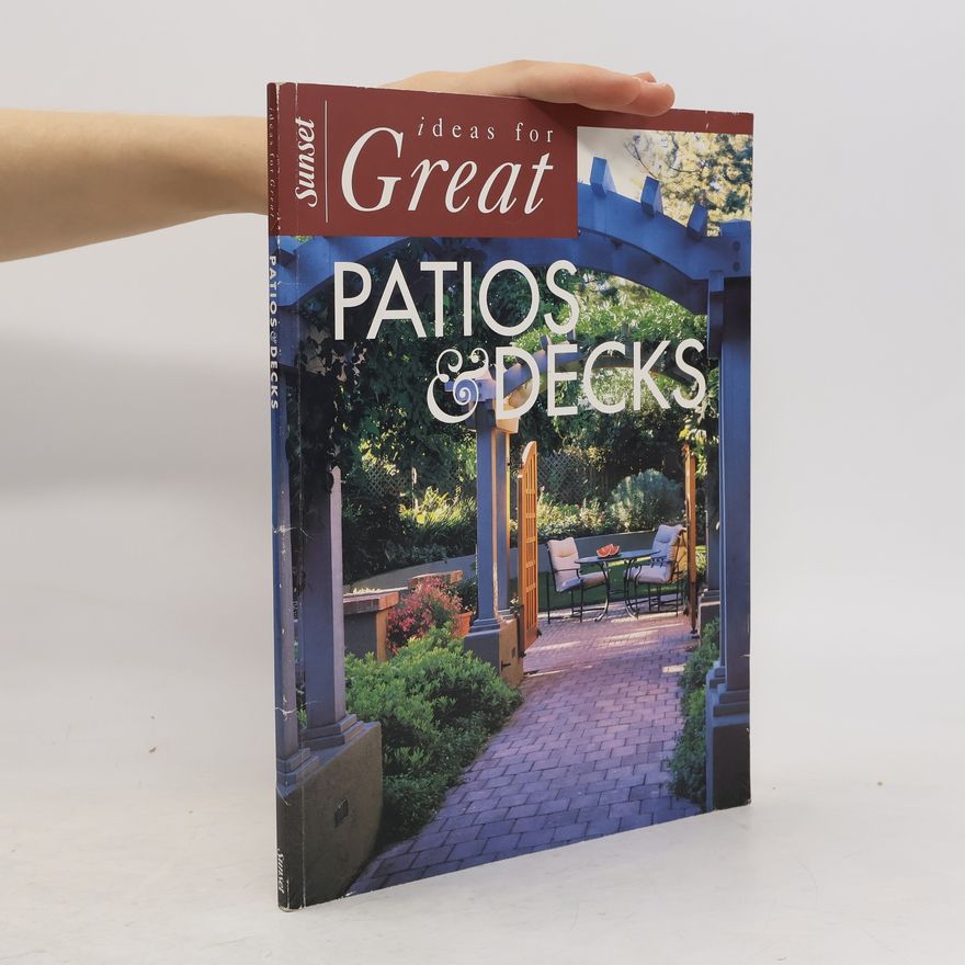 Autorenkollektiv Ideas for Great Patios & Decks