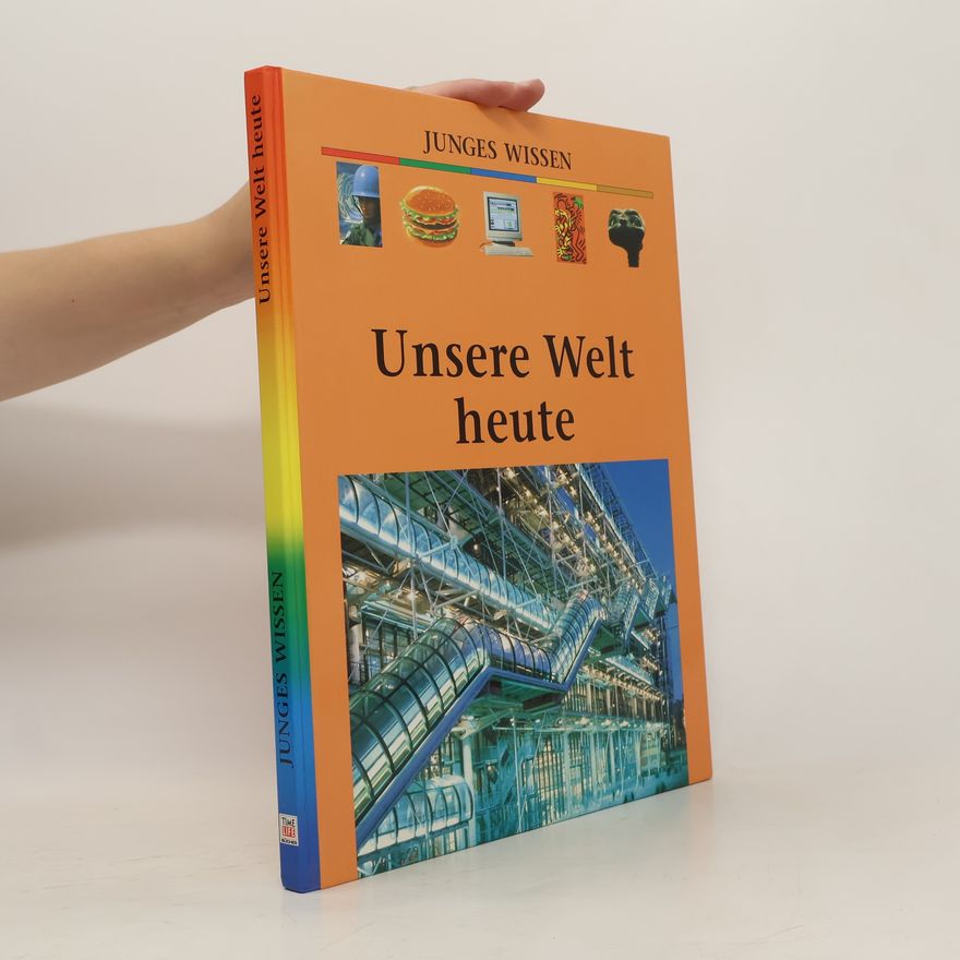 Autorenkollektiv Unsere Welt heute