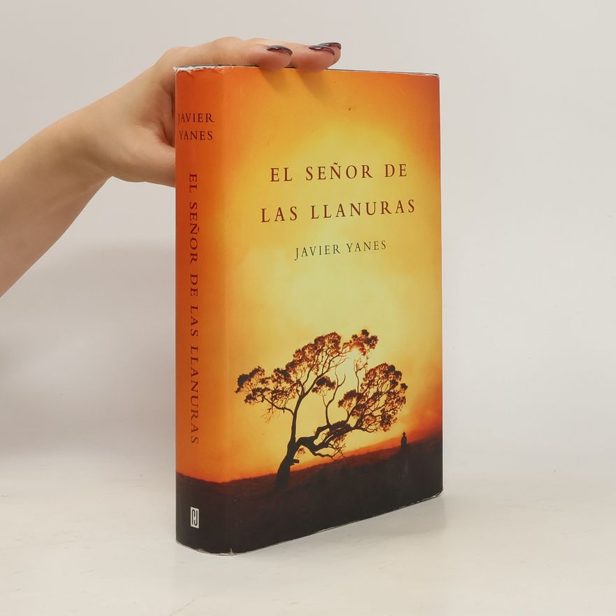 Yanes Javier El señor de las llanuras