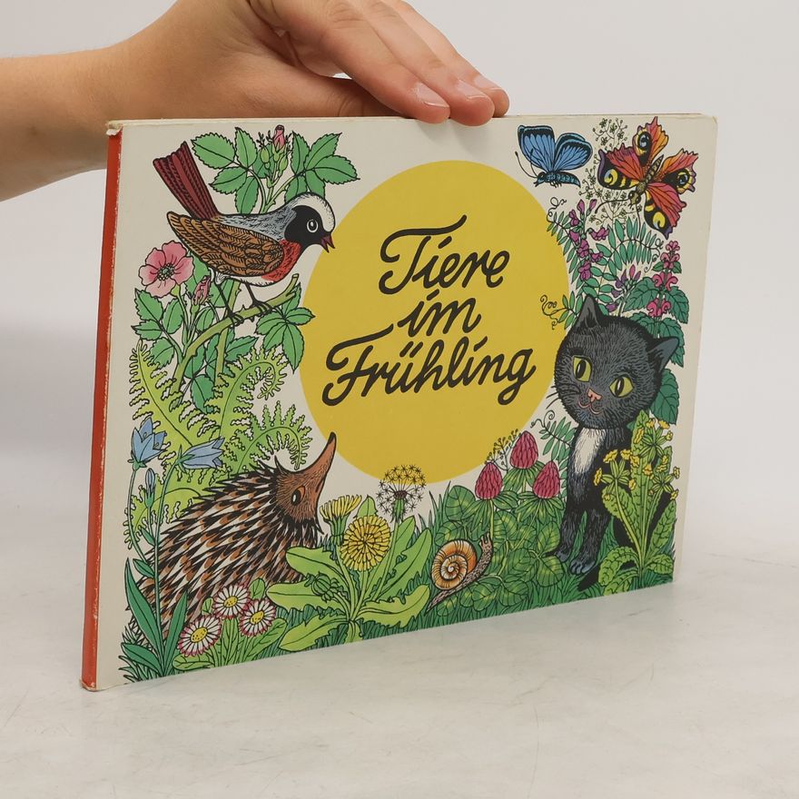 Autorenkollektiv Tiere im Frühling