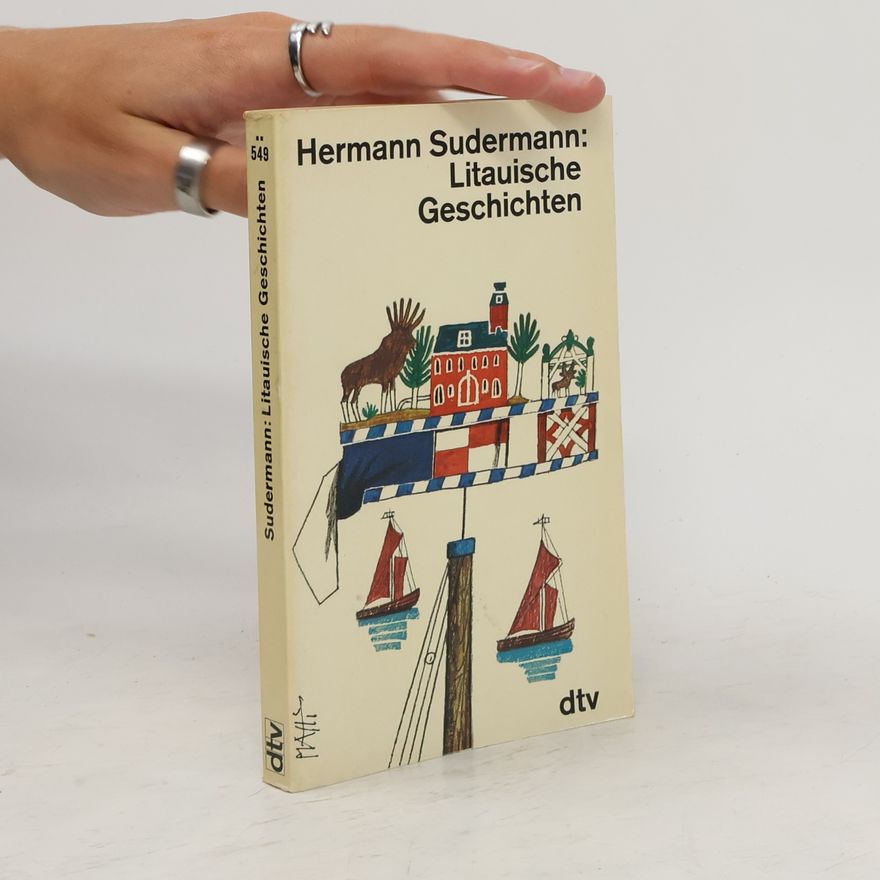 Hermann Südermann Litauische Geschichten