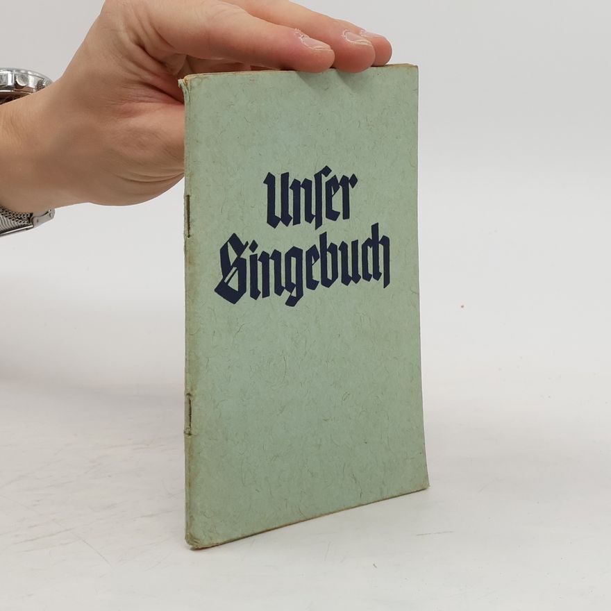 Kolektiv autorů Unser Singebuch