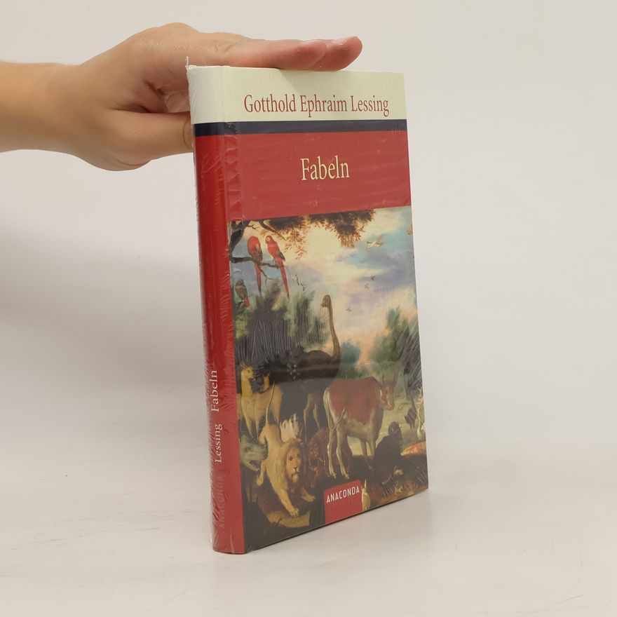 Gotthold Ephraim Lessing Fabeln
