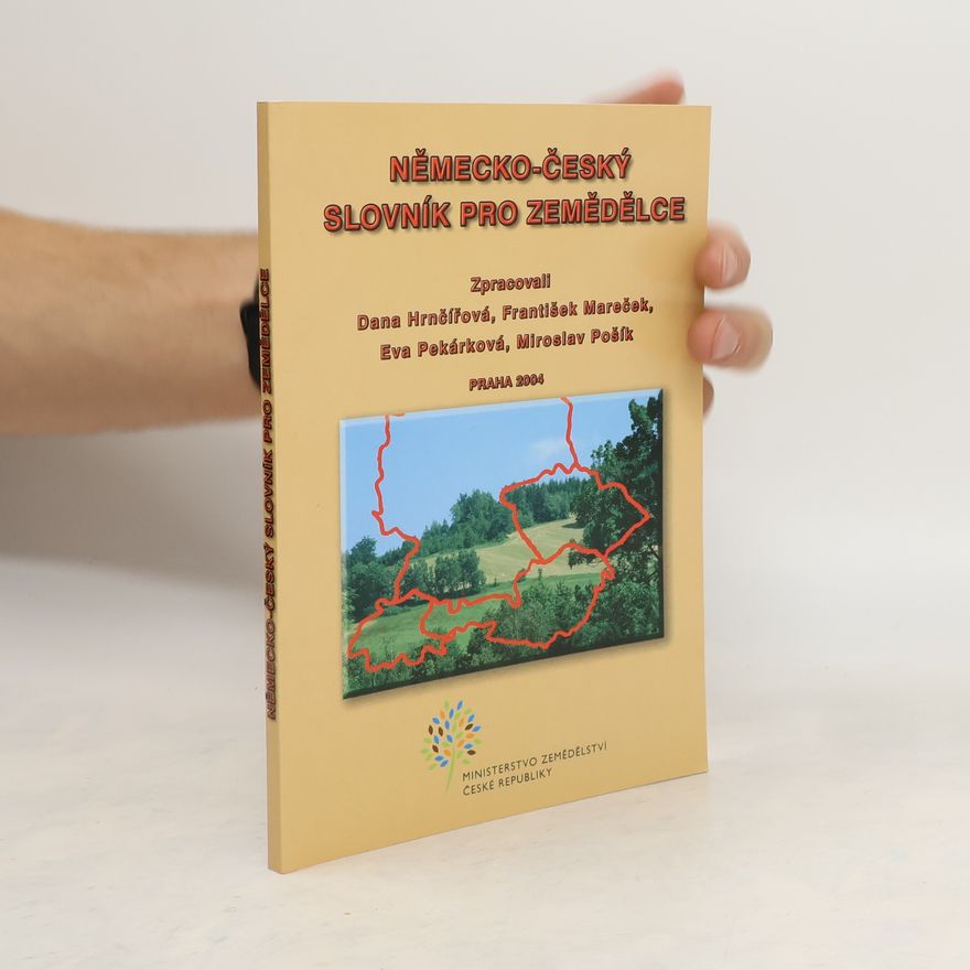 Dana Hrnčířová Německo-český slovník pro zemědělce