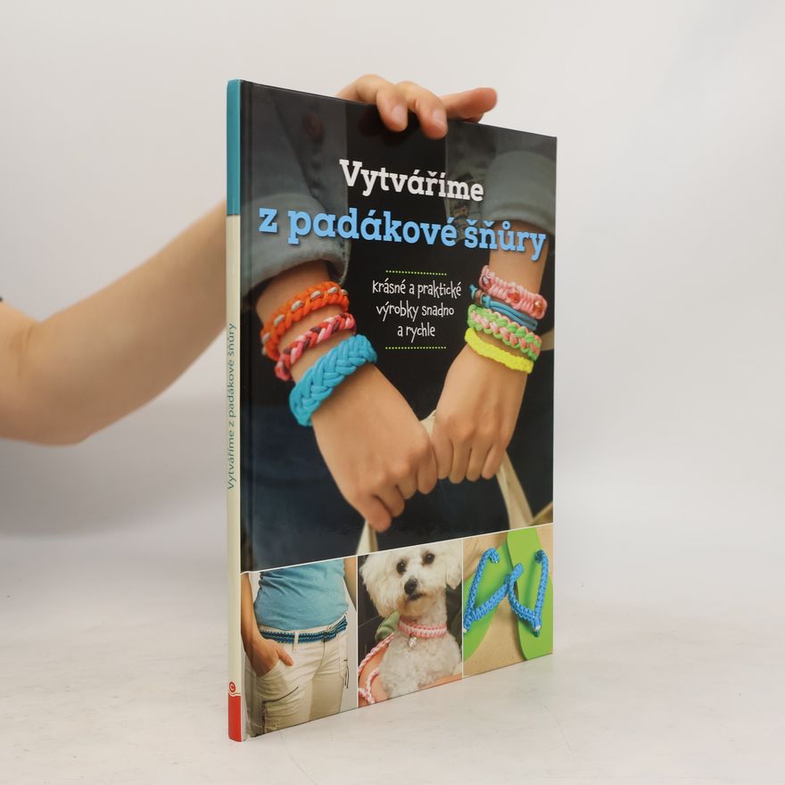 Samantha Grenier Vytváříme z padákové šňůry