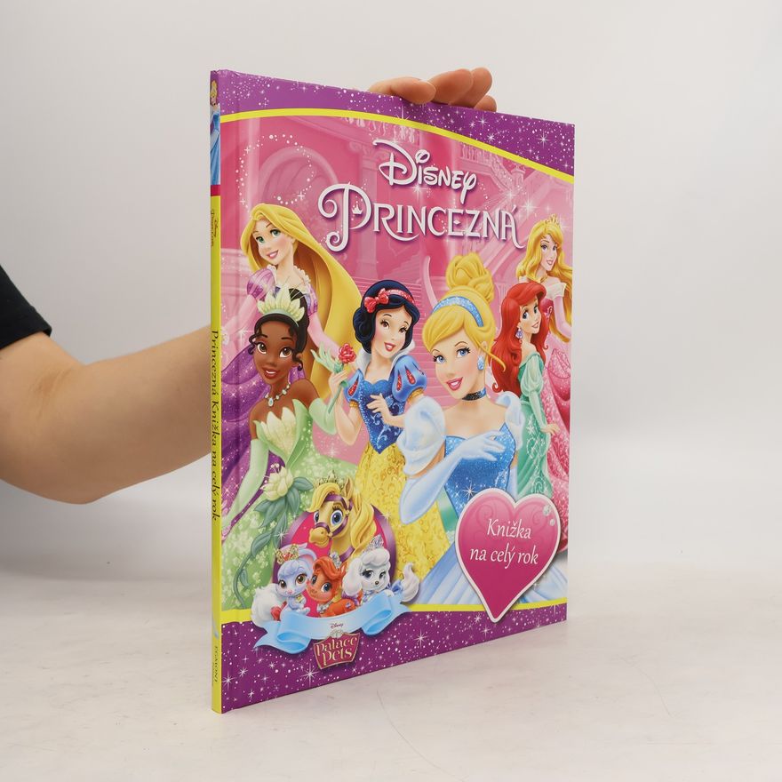 Walt Disney Disney Princezná. Knižka na celý rok