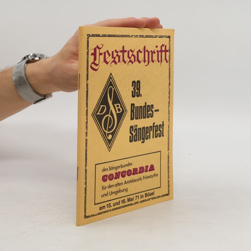 Kolektiv autorů Festschrift 39. Bundes-Sängerfest