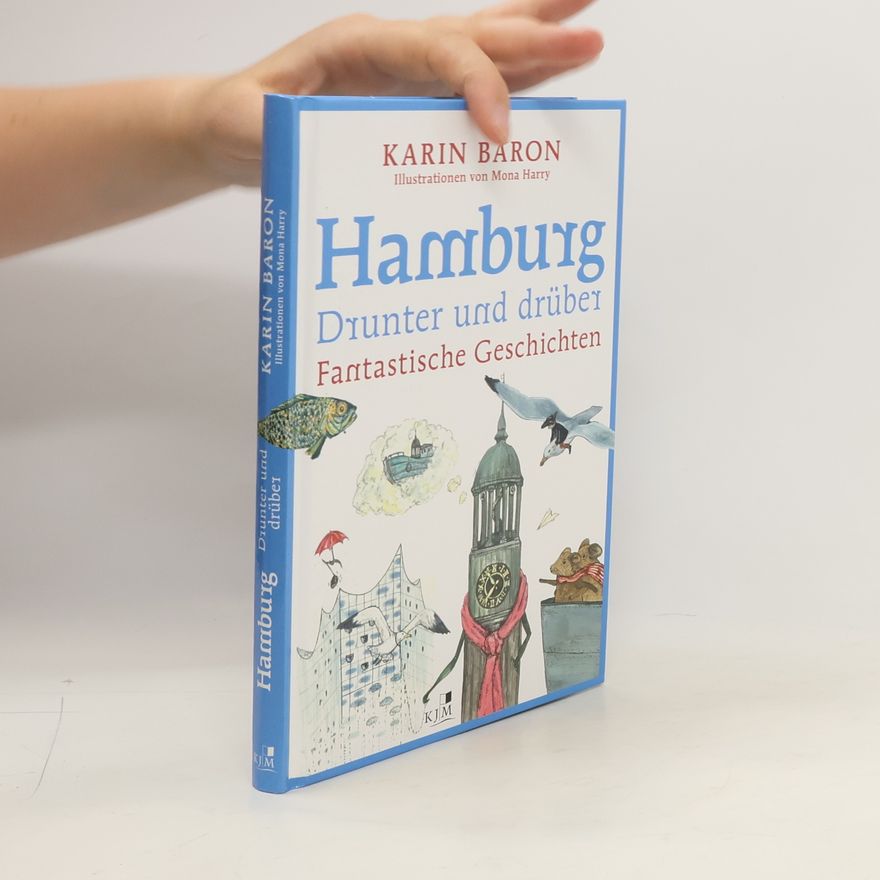 Karin Baron Hamburg drunter und drüber