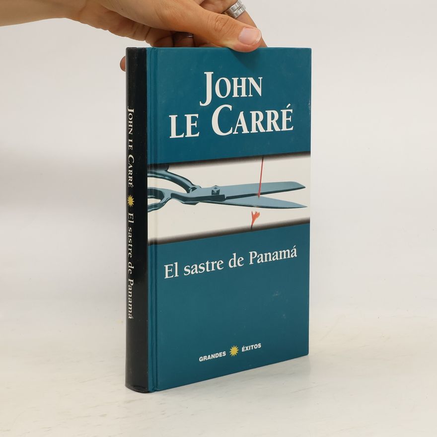 John le Carré El sastre de Panamá