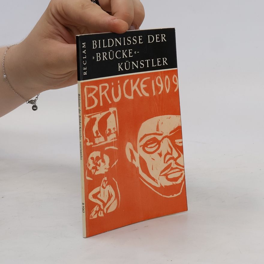 Autorenkollektiv Bildnisse der Brücke-Künstler