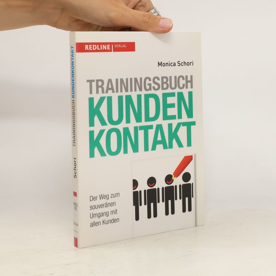 Monica Schori Trainingsbuch Kundenkontakt