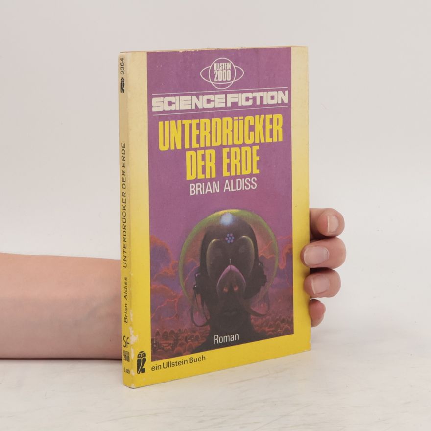 Brian Aldiss Unterdrücker der Erde