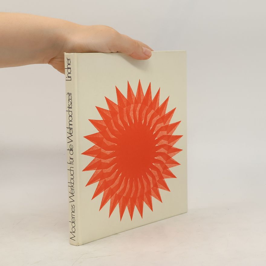 Gert Lindner Modernes Werkbuch für die Weihnachtszeit