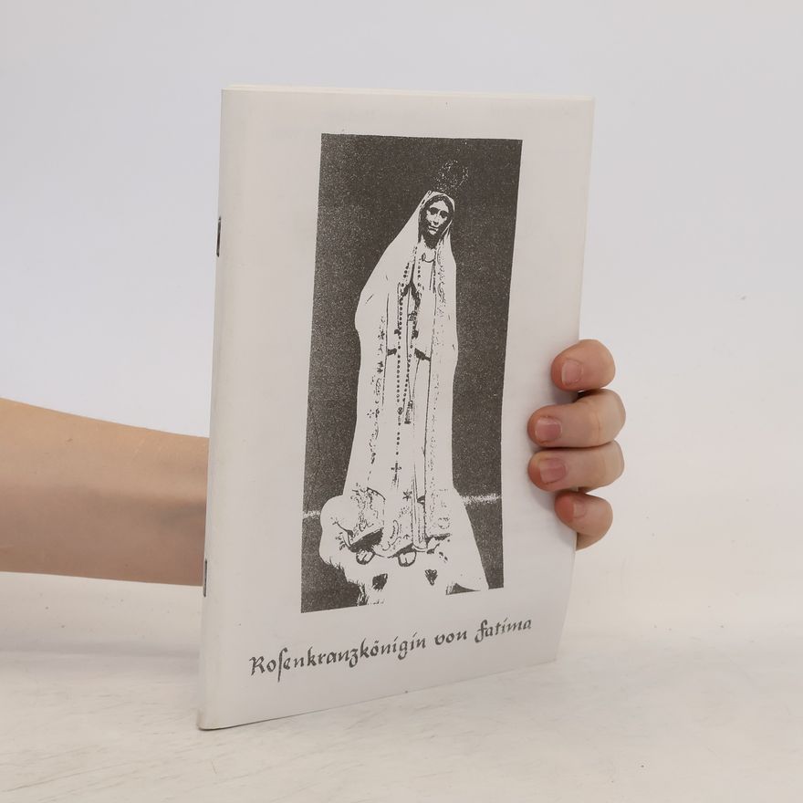 Autorenkollektiv Rosenkranzkönigin von fatima