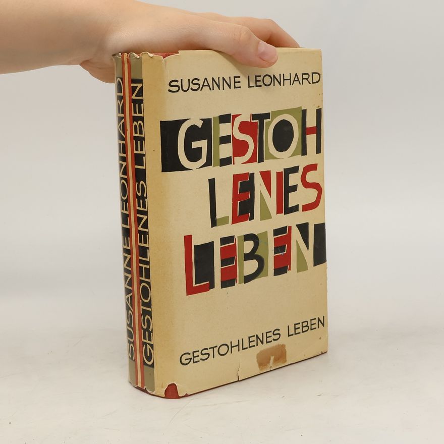 Susanne Leonhard Gestohlenes Leben