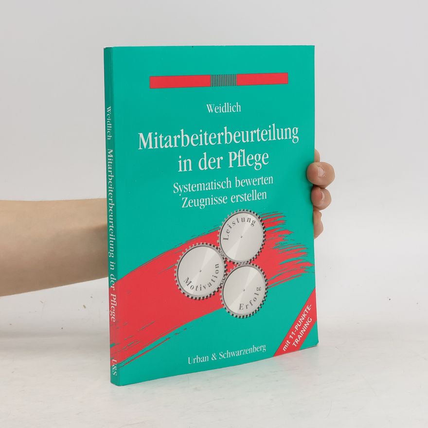 Ute Weidlich Mitarbeiterbeurteilung in der Pflege