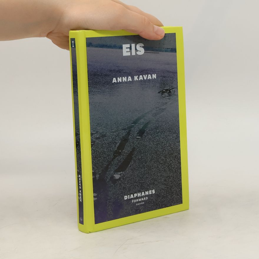 Anna Kavan Eis