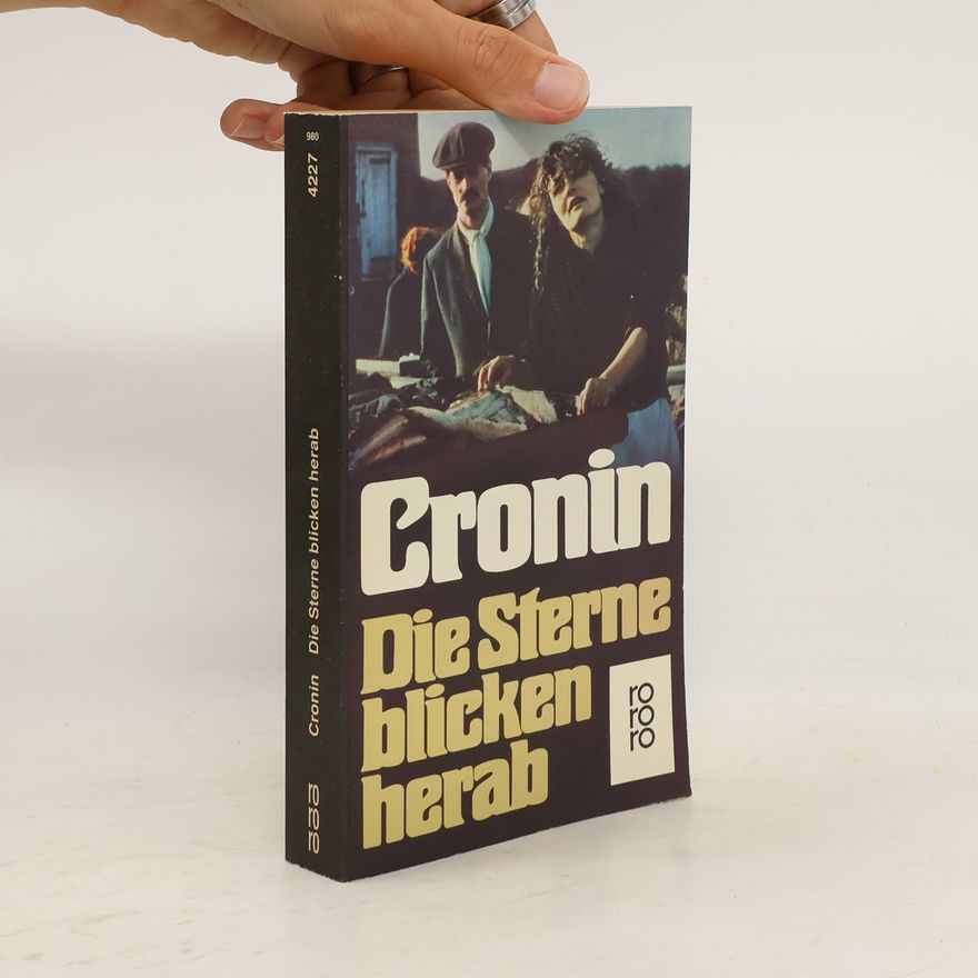 A. J. Cronin Die Sterne blicken herab