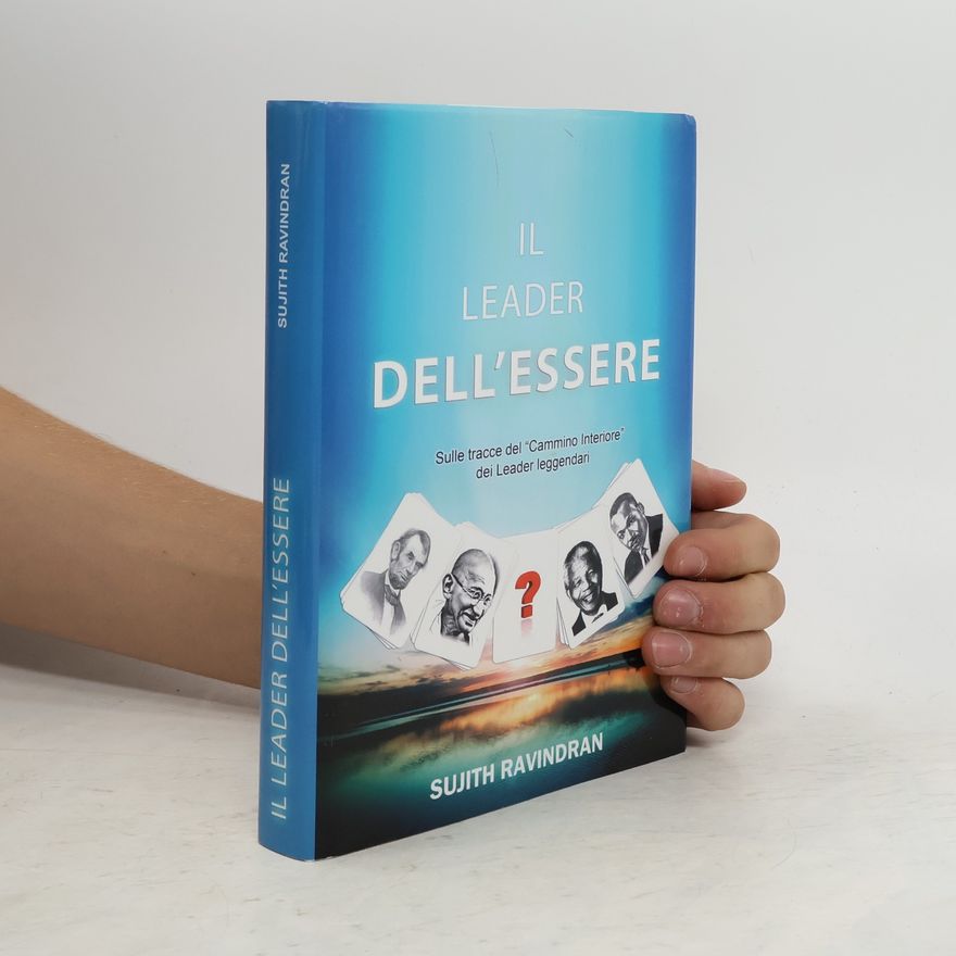 Sujith Ravindran Il Leader dell'Essere