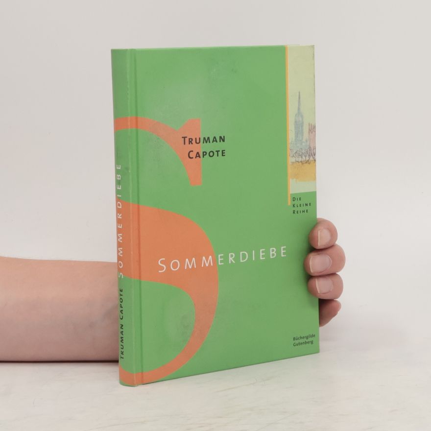 Truman Capote Sommerdiebe