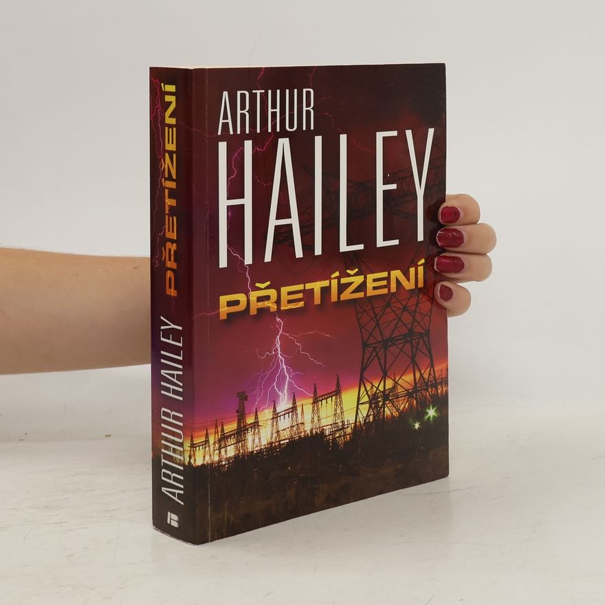 Arthur Hailey Přetížení