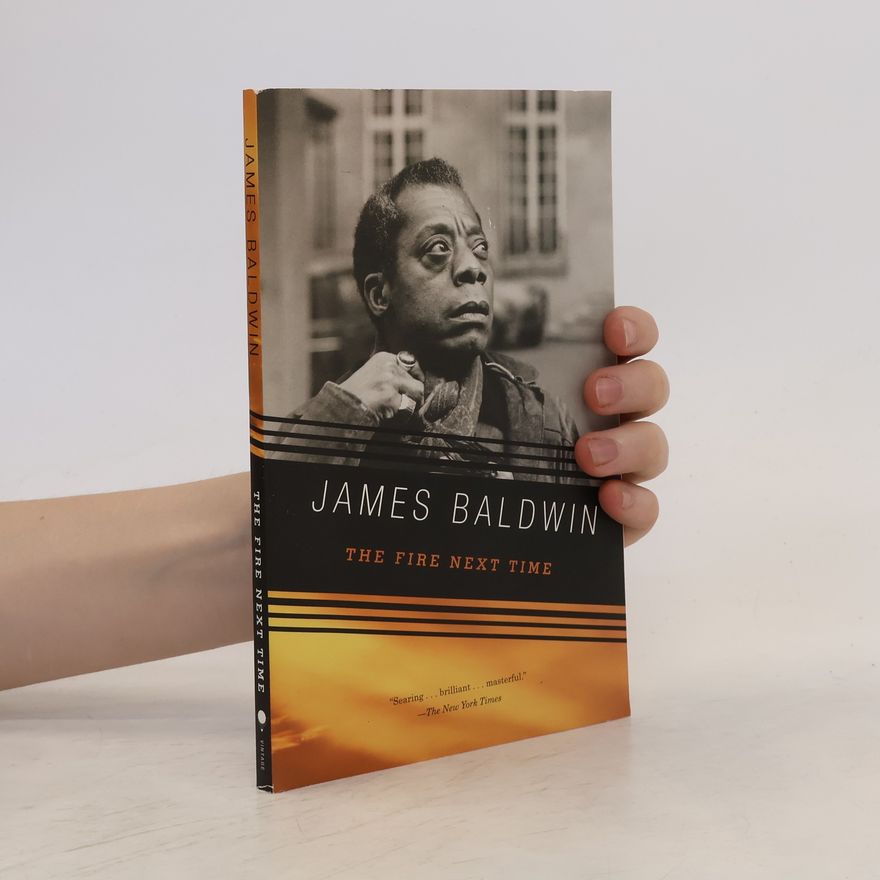 James Baldwin The fire next time