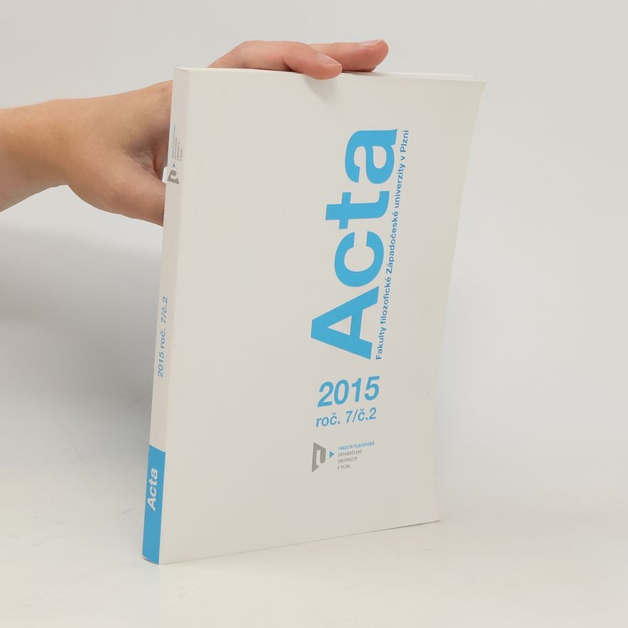 Auteurscollectief Acta Fakulty filozofické Západočeské univerzity v Plzni 7/2015