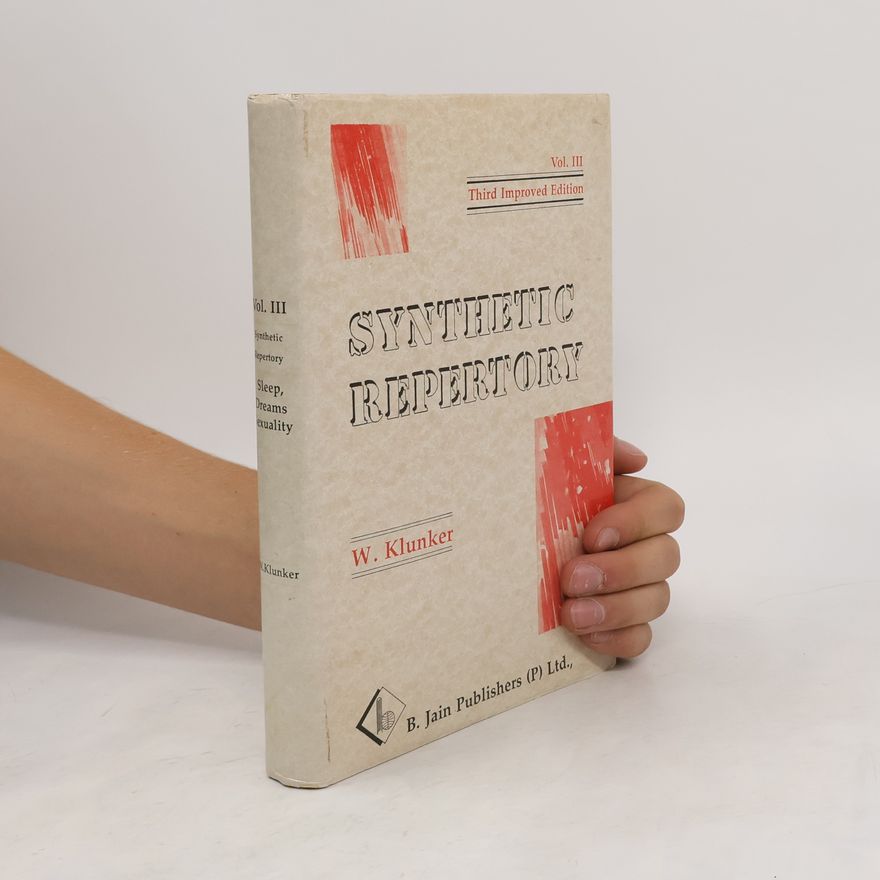 W. Klunker Synthetic Repertory Vol. III