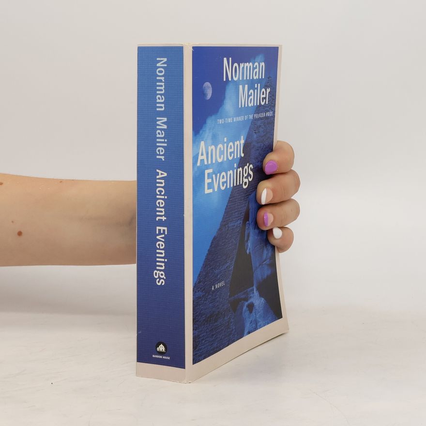 Norman Mailer Ancient Evenings