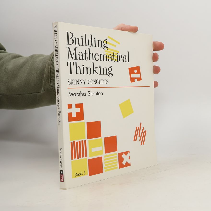 Marsha Stanton Building Mathematical Thinking