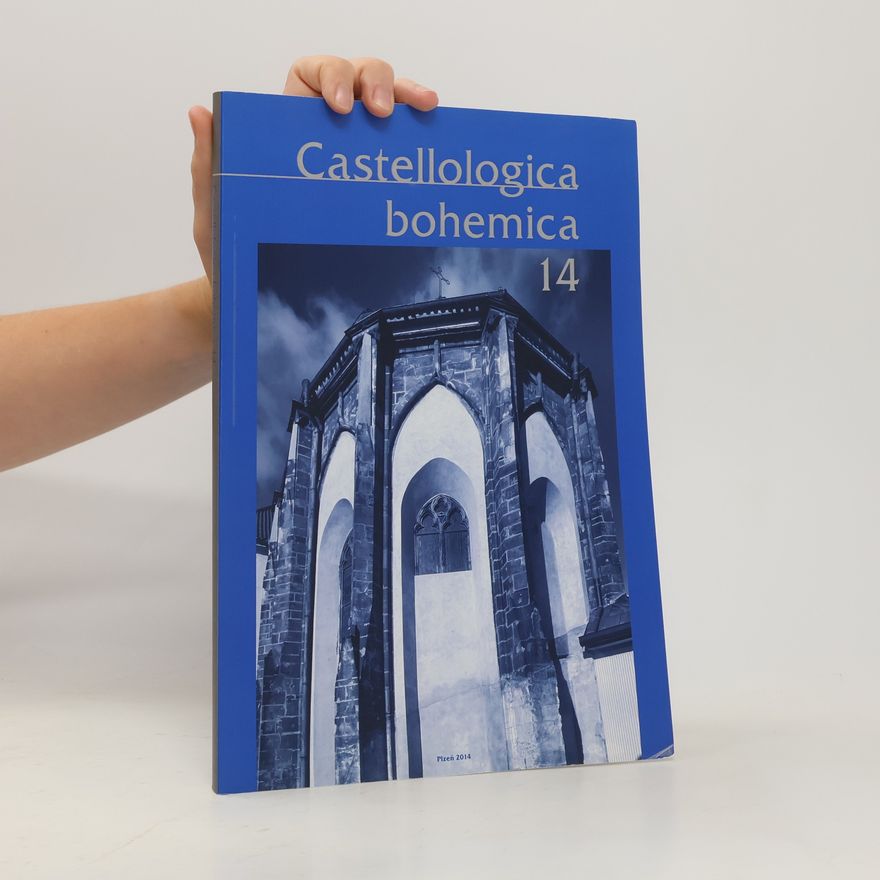 Kolektiv autorů Castellologica bohemica 14