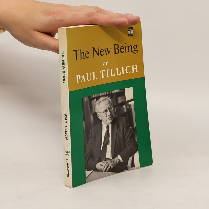 Paul Tillich The New Being