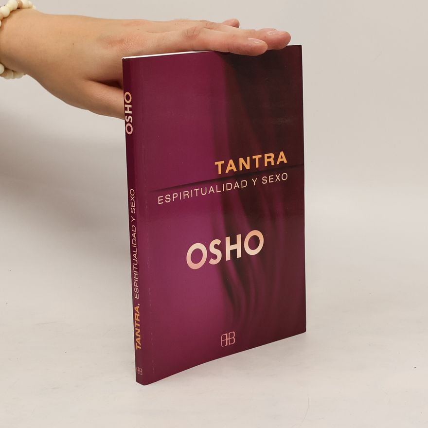 Osho Tantra Espiritualidad Y Sexo