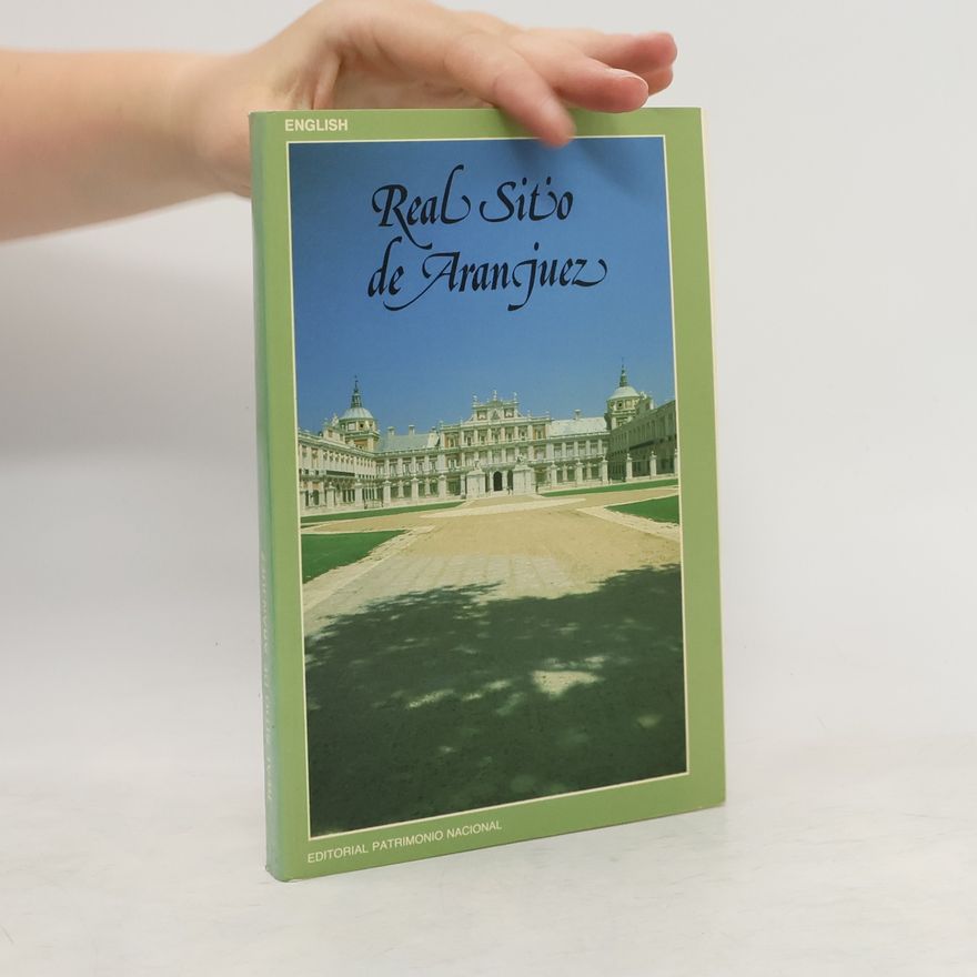 Autorenkollektiv Palacio Real de Aranjuez