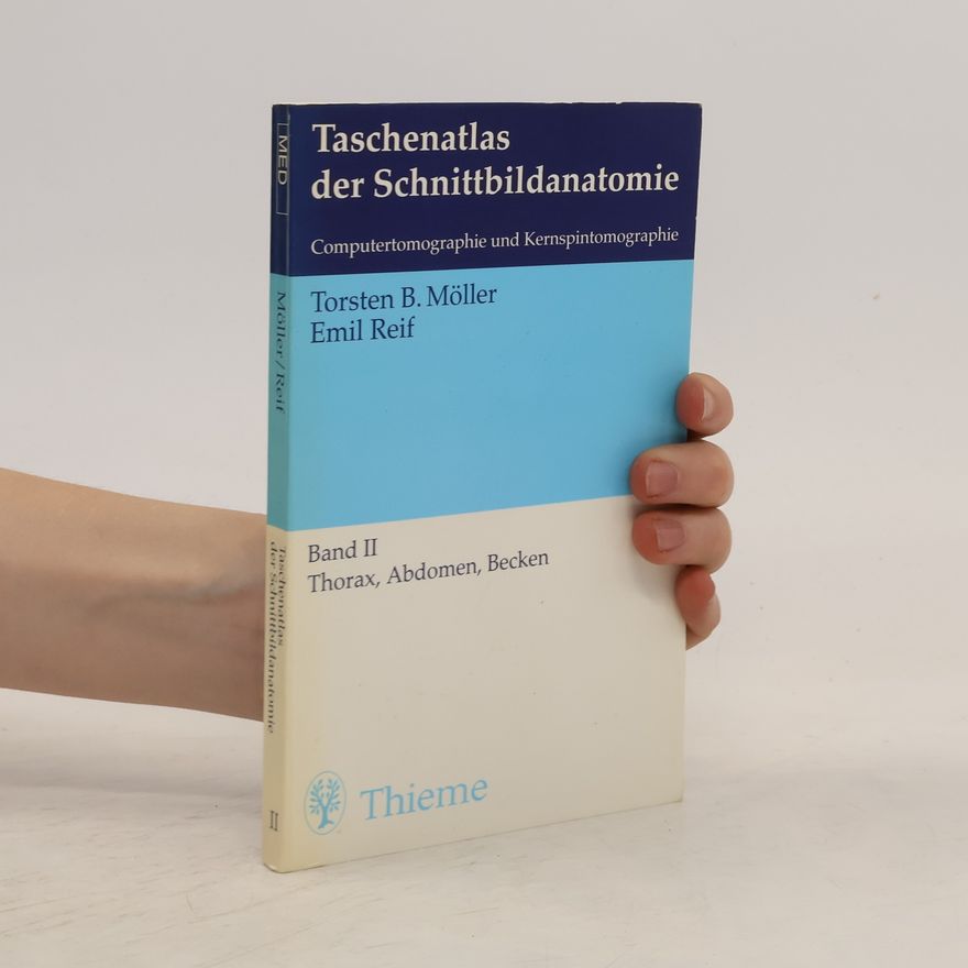 Torsten B. Möller Taschenatlas der Schnittbildanatomie
