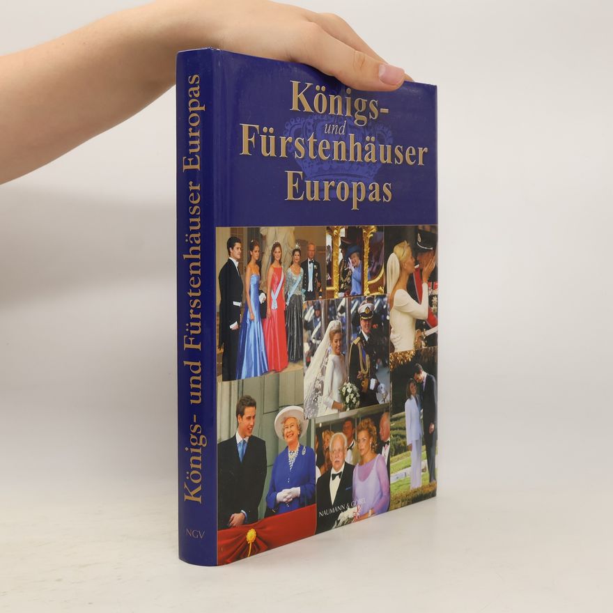 Friedemann Bedürftig Königs- und Fürstenhäuser Europas