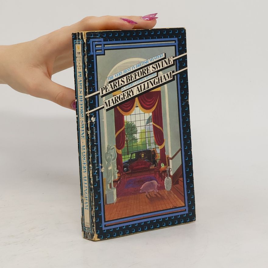 Margery Allingham Pearls Before Swine