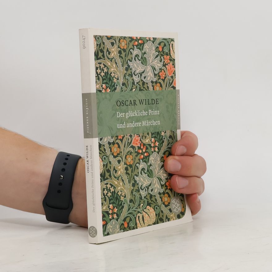 Oscar Wilde Der glückliche Prinz und andere Märchen