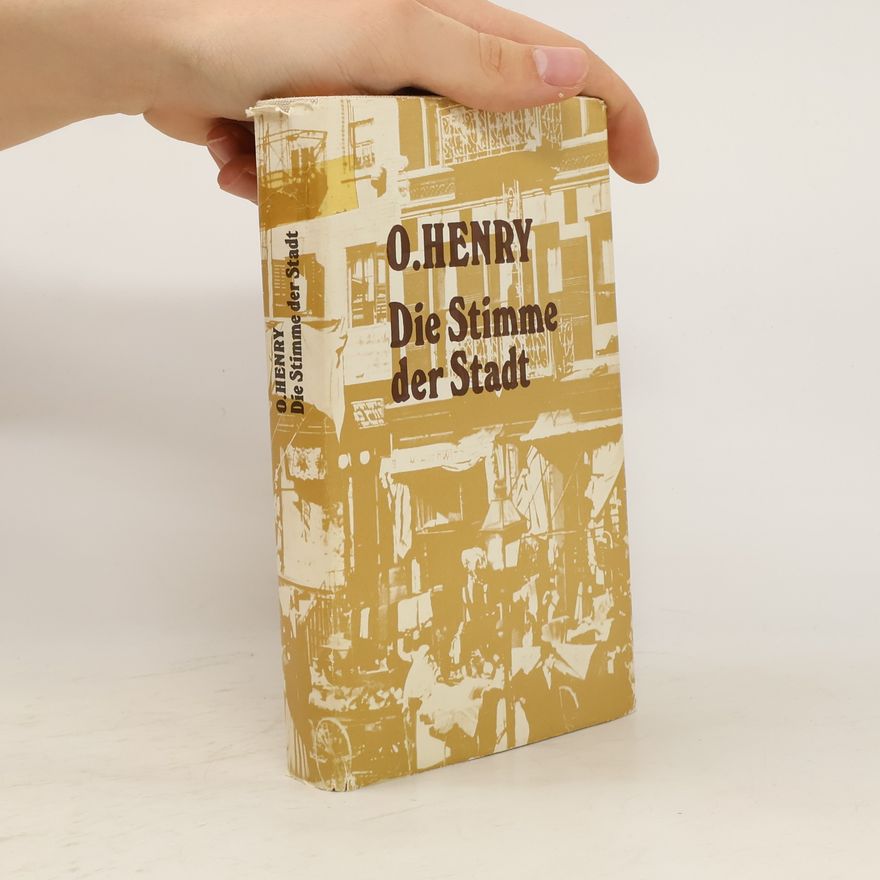 O. Henry Die Stimme der Stadt