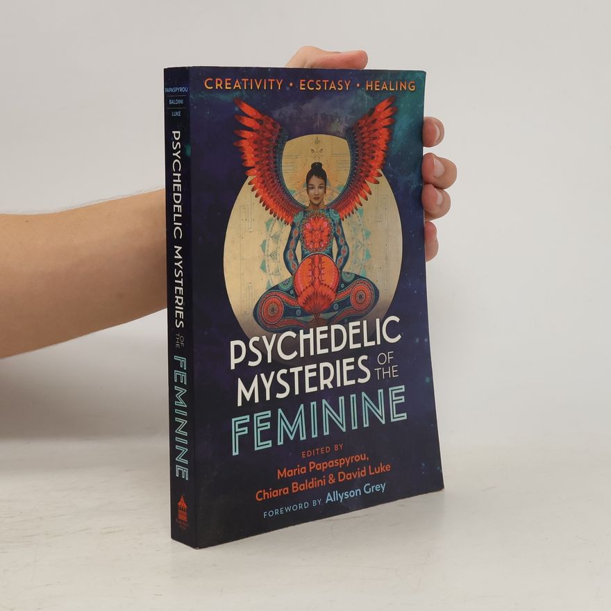 Collectif d'auteurs Psychedelic Mysteries of the Feminine