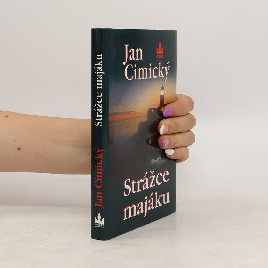 Jan Cimický Strážce majáku