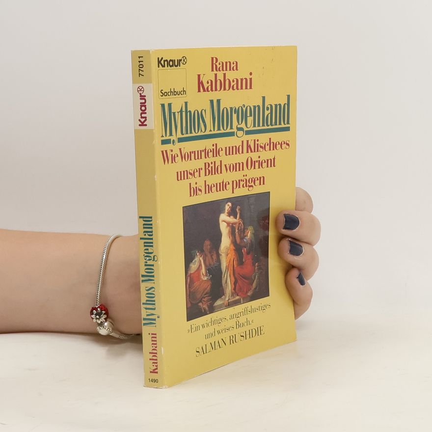 Rana Kabbani Mythos Morgenland