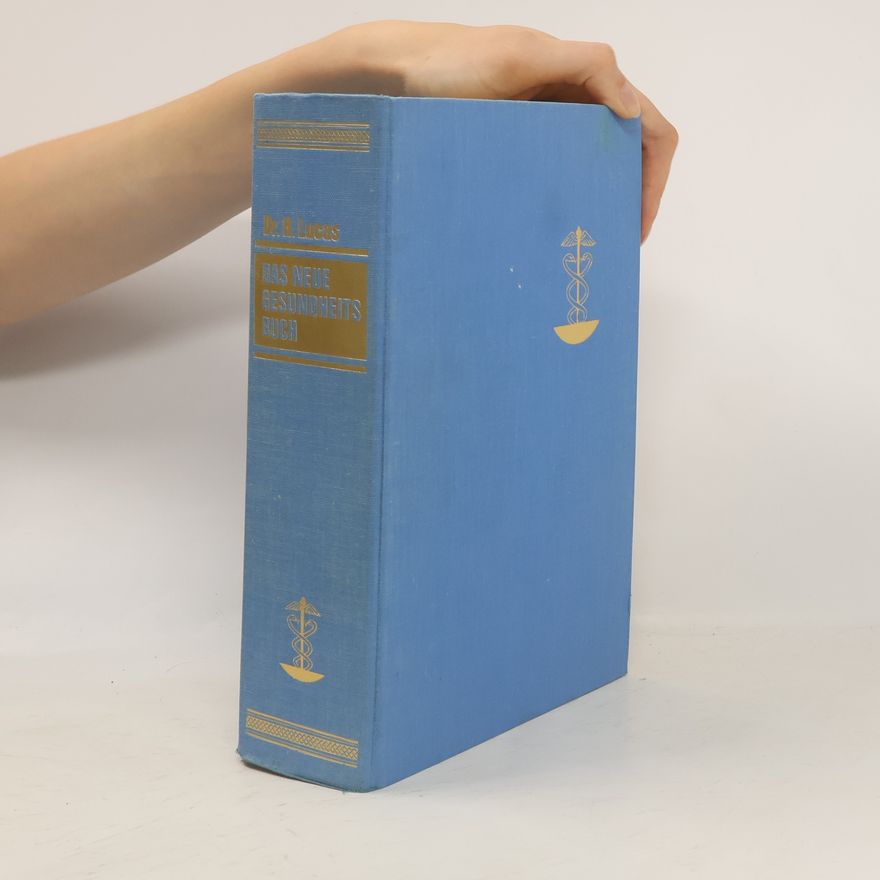 H. Lucas Das Neue Gesundheits Buch