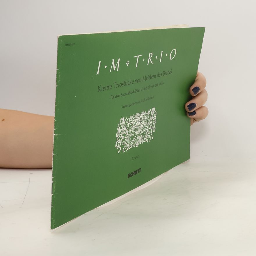 Willi Hillemann Im Trio. Kleine Trio Stücke von Meistern des Barock