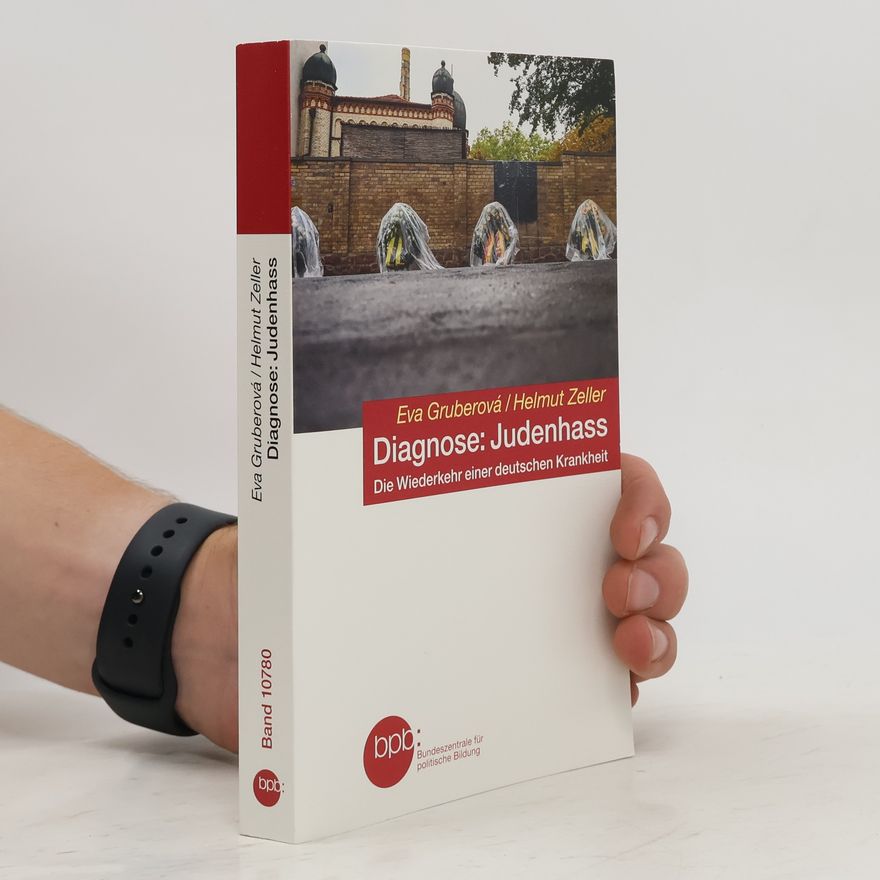 Eva Gruber Diagnose: Judenhass