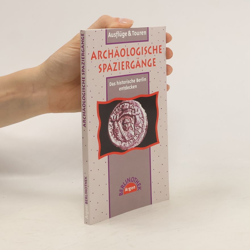Adriaan von Müller Archäologische Spaziergänge