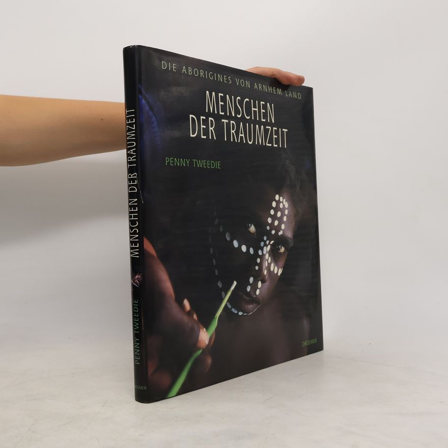 Penny Tweedie Menschen der Traumzeit