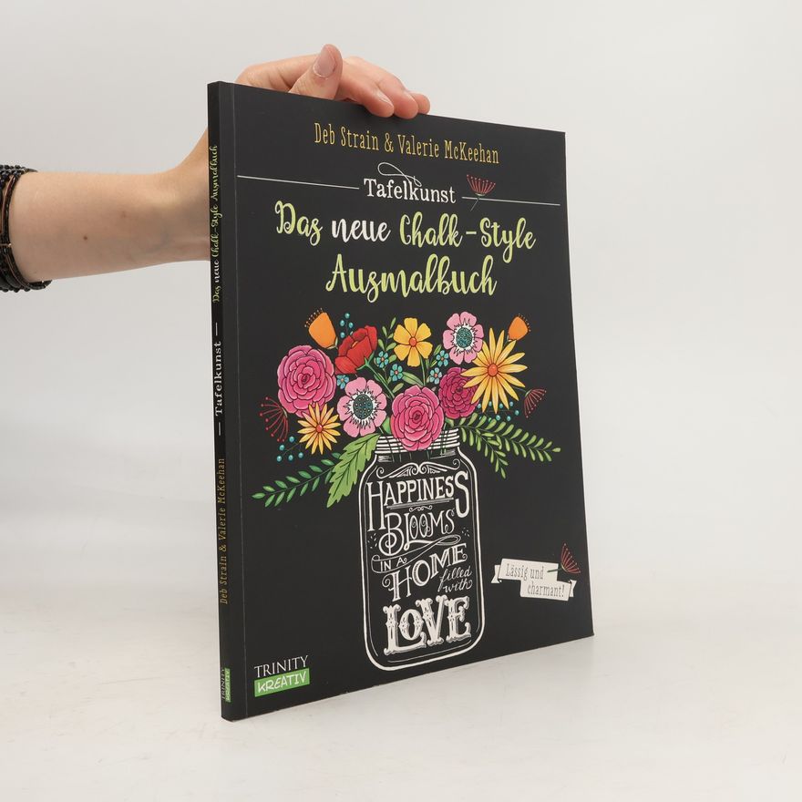 Deb Strain Tafelkunst - Das neue Chalk-Style Ausmalbuch