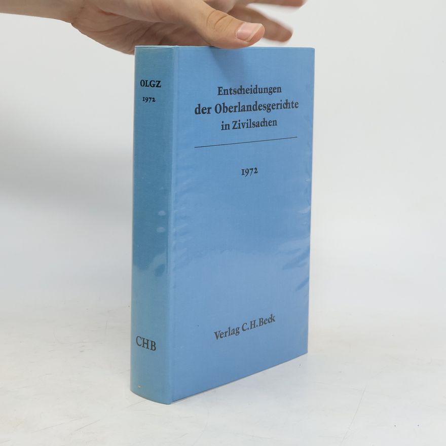 Autorenkollektiv Entscheidungen der Oberlandesgerichte in Zivilsachen