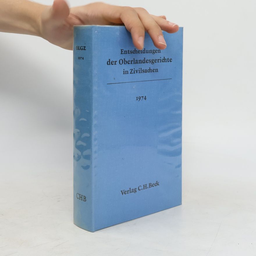 Autorenkollektiv Entscheidungen der Oberlandesgerichte in Zivilsachen